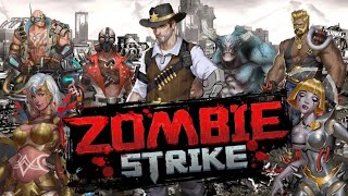 Zombie Strike: The Last War Of Idle Battle Rpg Part 1 Android Gameplay screenshot 4