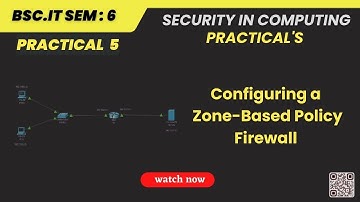 Security in Computing Practical 5 | CCNA | Configuring a Zone-Based Policy Firewall (ZPF)