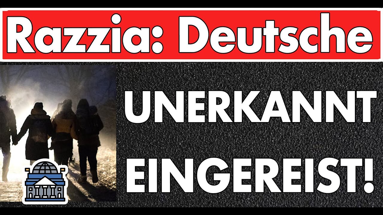 Staatsanwalt: Deutsche reisen unerkannt ein! Hausdurchsuchung