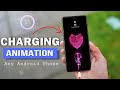 How to Change Battery Charging Animation on any Android Device | Charging Animation Change | working