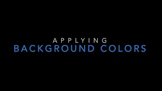 Applying Background Colors