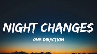 One Direction - Night Changes (Lyrics)