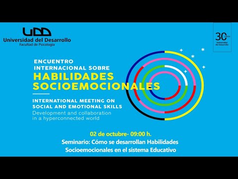 Seminario: Cómo se desarrollan Habilidades Socioemocionales en el Sistema Educativo