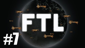 FTL (Faster Than Light) Lets Play - Episode 7 "Engi Homeworlds"