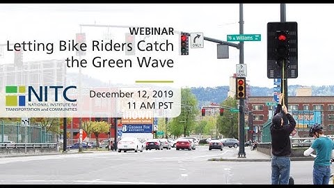 NITC Webinar: Letting Bike Riders Catch the Green Wave