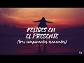 CÓMO VIVIR EN EL MOMENTO PRESENTE