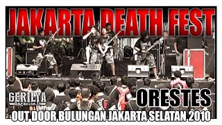 Download Lagu ORESTES [LIVE] At Jakarta Death Fest 2010, Out Door Bulungan - Jakarta Selatan MP3