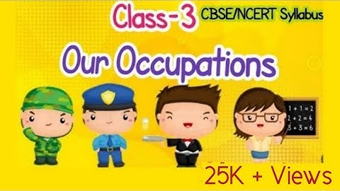 Our Occupations l Class-3 I Social Studies l CBSE/NCERT Syllabus I Jobs and Occupations l