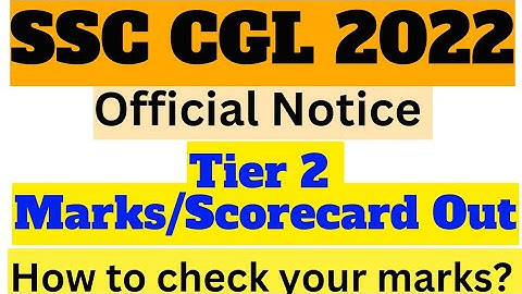 SSC CGL 2022 Final Answer Key Out | SSC CGL 2022 Tier 2 Marks Out | SSC CGL 2022 Scorecard Update |