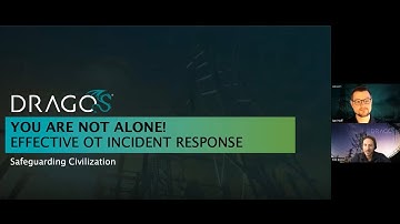 Webinar: You Are Not Alone! Effective OT Incident Response