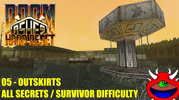 Ashes Hard Reset for Doom 2 - MAP05 The Outskirts - All Secrets No Commentary Gameplay