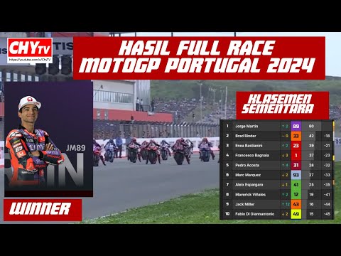 Hasil MotoGP Hari ini - Hasil Race Gp Portugal 2024 - klasemen sementara motogp 2024