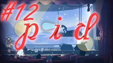 Pid - Part 12: JOINING THE OPERA :D (Playthrough, Walkthrough, PC Gameplay)
