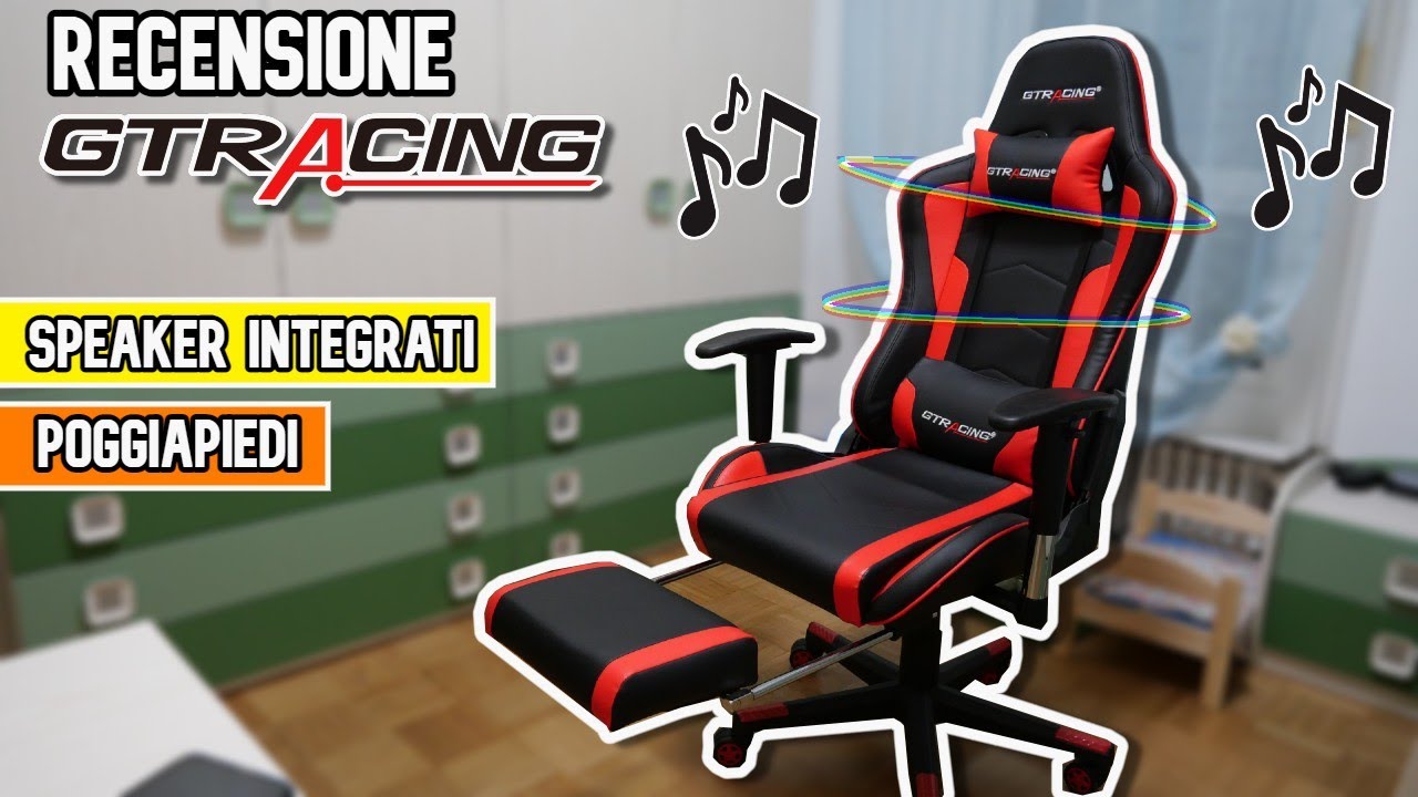 RECENSIONE SEDIA DA GAMING con SPEAKER INTEGRATI e POGGIAPIEDI