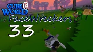 FaceWreckers - 33 - Going gets Tough, Tough get Rekt - Alpha Gameplay Multiplayer Cubeworld LP