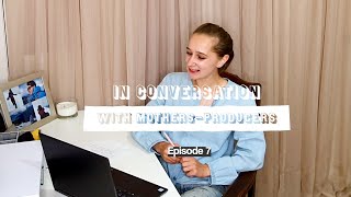 In Conversation with Mothers Producers Ep7 - Tracey Corbin Matchett(Interview)Luda Smelyanskaya 2021