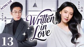 【ENG SUB】Written in Love EP13📢Married by Fate, Loved by Heart: A Therapist Falls for a Career Woman