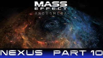 Mass Effect Andromeda Insanity Walkthrough Part 10 Back To The Nexus