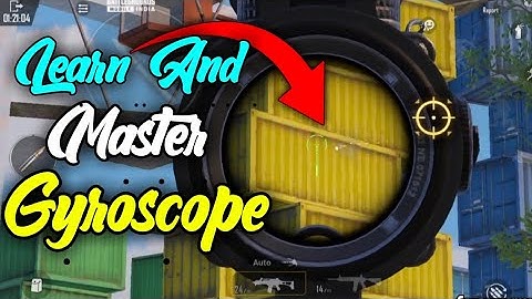 Learn and Master Gyroscope in Bgmi and Pubg Mobile | Gyroscope Guide | Master Gyroscope Sensitivity