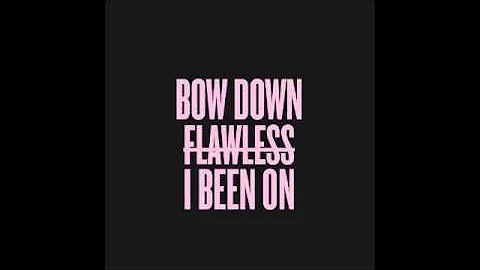 Beyoncé - "Bow Down / ***Flawless / I Been On" (feat. Nicki Minaj) [Mixed Together]