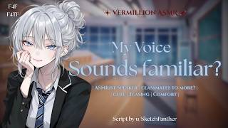 F4F | F4TF | Your Classmate Finds Out You Listen to Her Audios | ASMRist Speaker | Teasing | Comfort