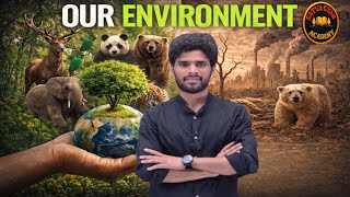 Our Environment Full Chapter | Class 10 Science Chapter 14 in ( Animation ) | CBSE | NCERT
