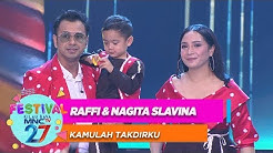 So Sweet, Raffi Ahmad, Nagita Slavina [KAMULAH TAKDIRKU] - Festival Kilau Raya (20/10)  - Durasi: 4:18. 