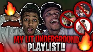 My Lit UNDERGROUND Playlist 2021?? **EXTREMELY LIT**