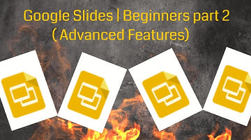 Google Slides Beginners part 2