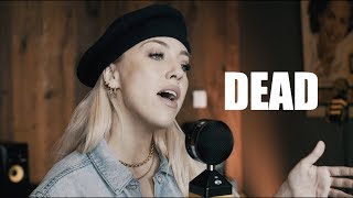 Dead - Madison Beer (Kimberly Fransens Cover)