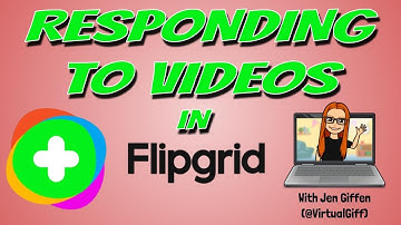 Responding to videos in Flipgrid