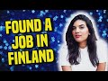 How to Find a job in Finland as a Foreigner - Malak's Success Story