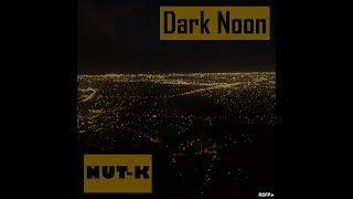 Dark Noon -  Video