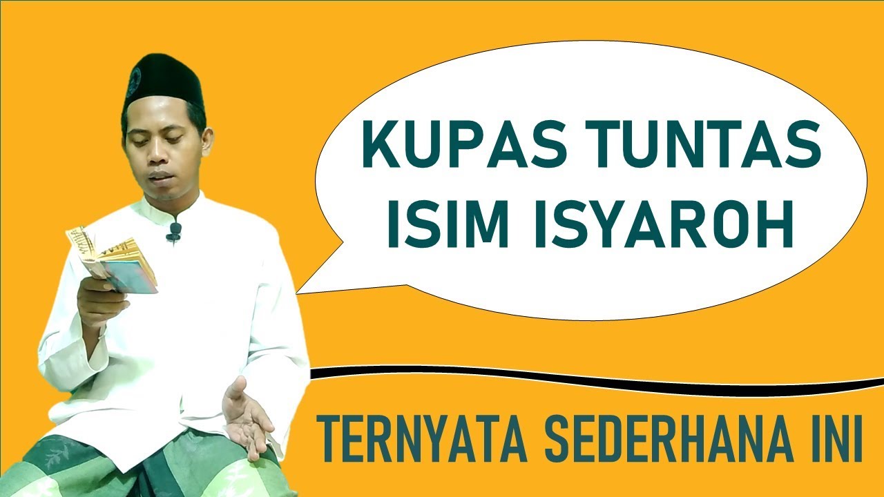 NGAJI ALFIYAH || KUPAS TUNTAS ISIM ISYAROH || Bait Ke 1-6