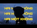 flames - HAI MỘT KH&Ocirc;NG (Official Music Video)