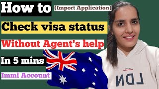 How to Import Application in Immi Account | How to access Immi Account | Anu Dahiya Vlogs #australia