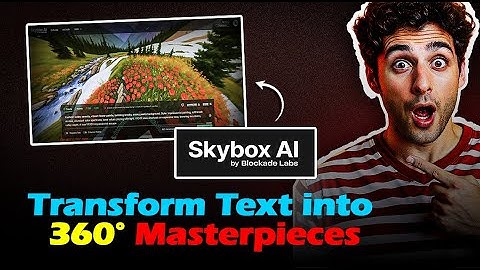 Skybox AI: Turn Your Text into Stunning 360° Art!