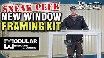 Designing the Perfect Window Frame for Shipping Containers