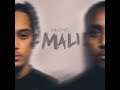 MALI Mp3 Song