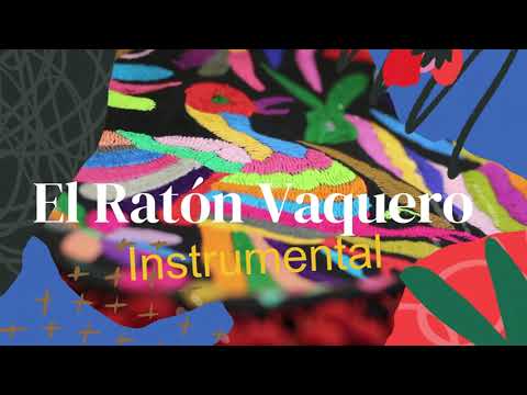 El Raton Vaquero Instrumental