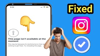 Instagramda Sayfa Şu Anda Kullanılamıyor Hatası Nasıl Düzeltilir