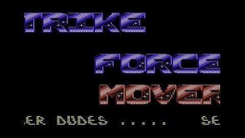 The Movers and Strike Force Intro 4 ! Commodore 64 (C64)