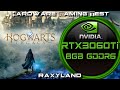 🧙‍♂️ Hogwarts Legacy | ✔️RTX 3060 Ti 8GB GDDR6 Benchmark Test | RAXYLAND Hardware Gaming Test