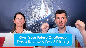 💪 Own Your Future Challenge Day 3 Review & Day 4 Priming: Get ready to OWN your future!🚀
