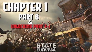 State of Survival | Chapter 1 Part 6 |  Hold Your Nerve | Unlocking Part 7-1