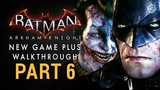 Batman: arkham knight™ walkthrough gameplay part 6 | no commentary