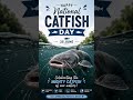 National Catfish Day 25 june #sp10news