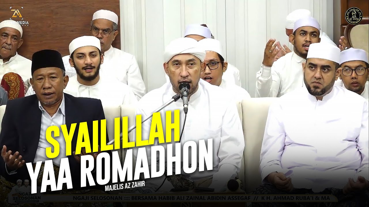 Syailillah Ya Romadhon | Ibadallah Rijalallah - Majelis Az Zahir | Lirik & Terjemah