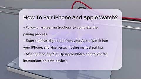 How To Pair iPhone And Apple Watch? - Talking Tech Trends
