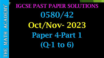 0580/42/O/N/2023/Worked Solutions/IGCSE Maths Paper(Core)/0580/42(Q 1-6)